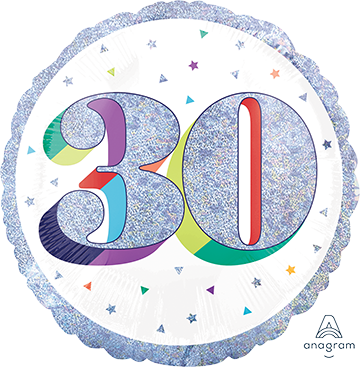 45cm Standard Holographic Here's to Your Birthday 30 S55