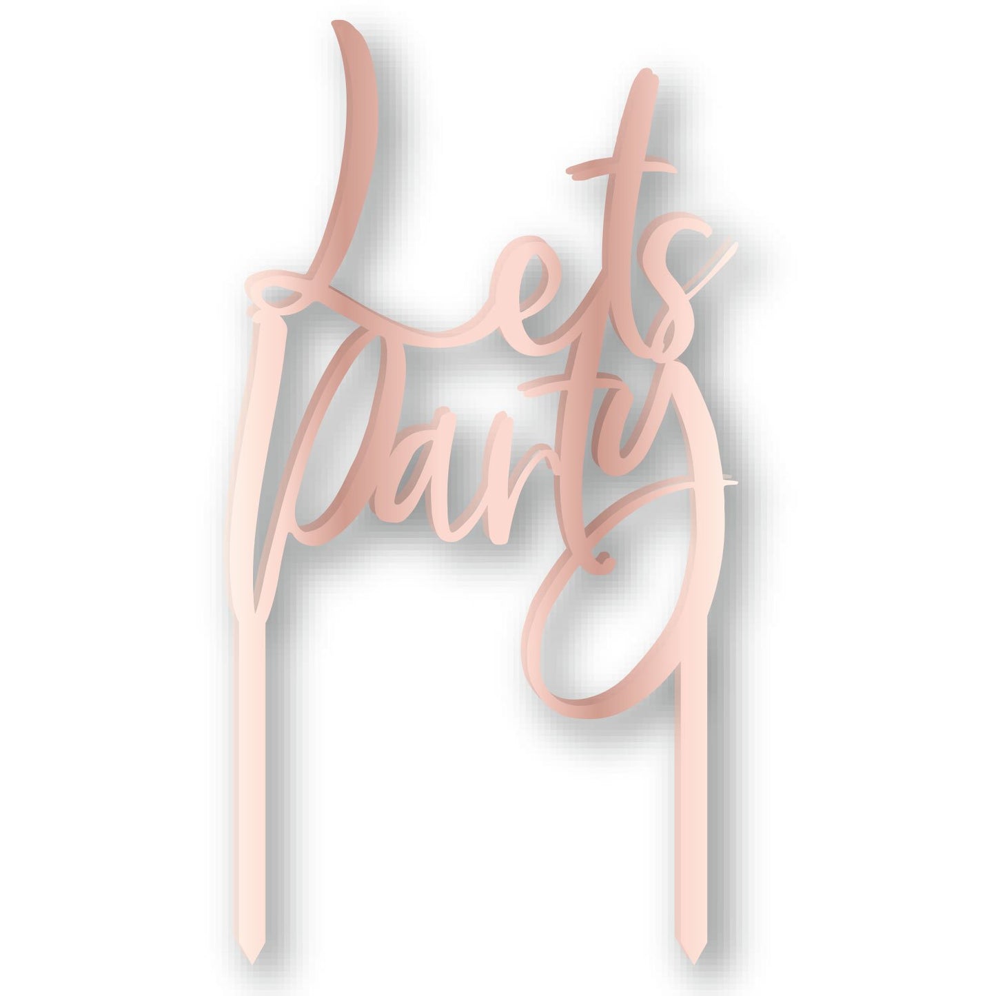 Cake Topper Pick Let's Party Rose Gold Acrylic