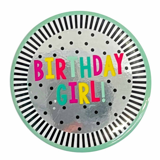 Badge Birthday Girl! Multi-Coloured 6cm